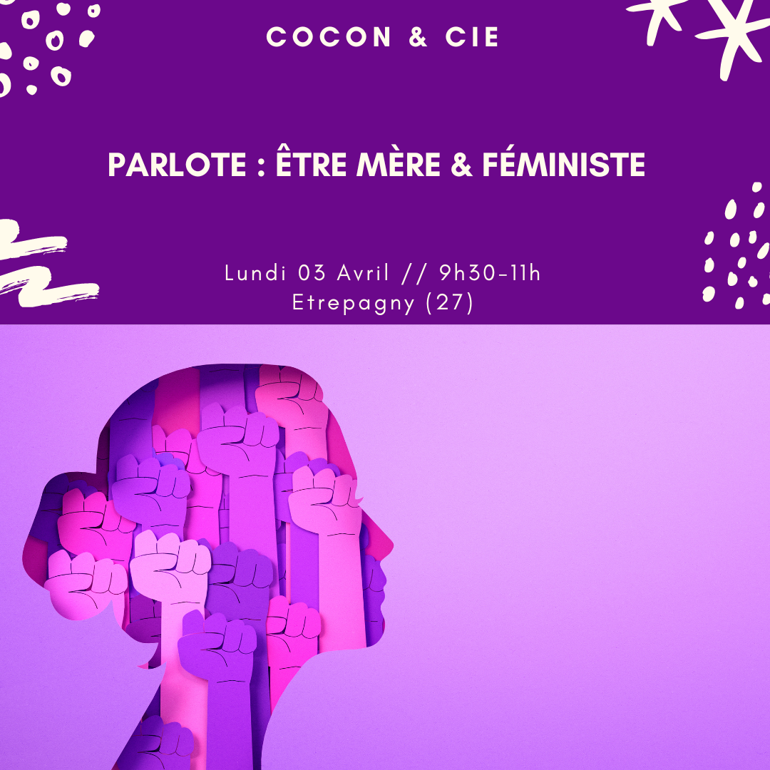 parlote_feminisme_cocon_compagnie